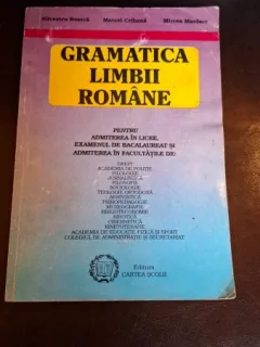 Gramatica limbii romane - Silvestru Boatca