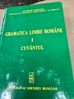 Gramatica Limbii Romane Vol. Cuvantul - Valeria Gutu Romalo