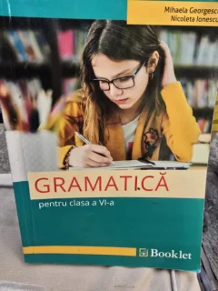 Gramatica pentru clasa a- VI-a - Mihaela Georgescu