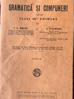 Gramatica si compuneri pentru clasa III- a primara - I.G. Bratu /A. Ivanovici
