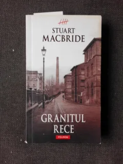 GRANITUL RECE - STUART MACBRIDE