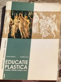 Gratia Ionescu, Vladimir Lazar - Educatie Plastica. Manual pentru clasa a VII-a