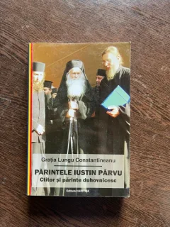Gratia Lungu Constantineanu - Parintele Iustin Parvu