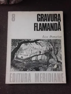 GRAVURA FLAMANDA, SECOLELE VI SI VII - LIZA DAMADIAN