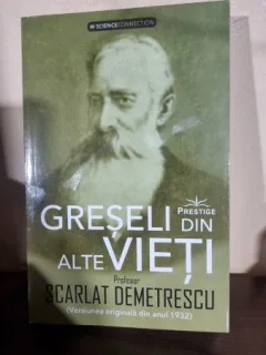 Greseli din alte vieti - Scarlat Demetrescu