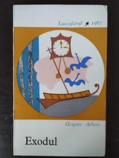 Grigore Arbore - Exodul
