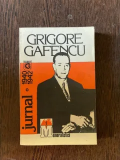 Grigore Gafencu - Jurnal 1940-1942