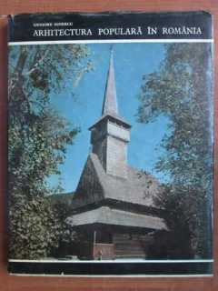 Grigore Ionescu,Arhitectura populara in Romania