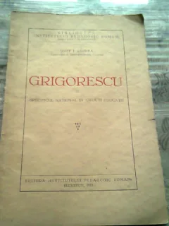 GRIGORESCU SI SPECIFICUL NATIONAL IN ARTA SI EDUCATIE de IOSIF L . GABREA