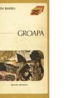 Groapa - Eugen Barbu