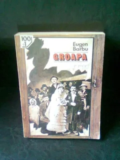 GROAPA - EUGEN BARBU