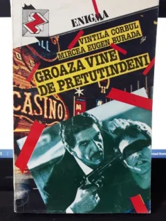 Groaza vine de Pretutindeni - Vintila Corbul