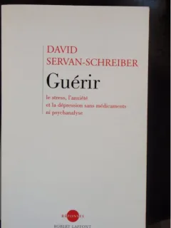 GUERIR - DAVID SERVAN SCHREIBER