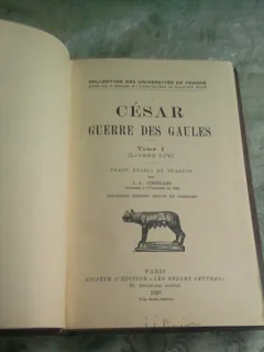 GUERRE DES GAULES - CESAR  VOL.I   (CARTE IN FRANCEZA SI LATINA)