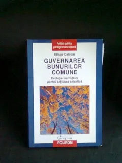 GUVERNAREA BUNURILOR COMUNE - ELINOR OSTROM