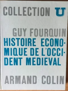 Guy Fourquin - Histoire Economique de L'Occicent Medieval