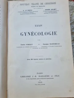 Gynecologie - Emile Forgue, Georges Massabuau XXXIV