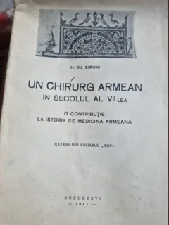 H. Dj. Siruni - Un Chirurg Armean in sec al VII-lea.