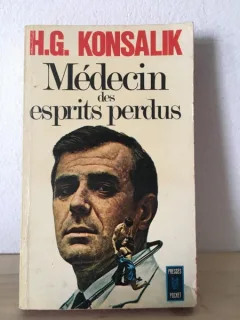 H. G. Konsalik - Medecin des Espirits Perdus
