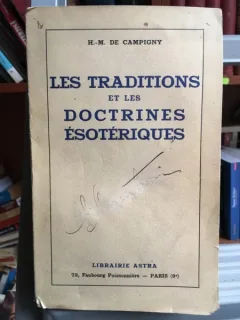 Les traditions et les doctrines esoteriques - H.M. de Campigny