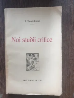 H. Sanielevici - Noi studii critice