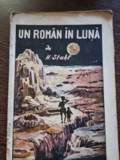 H. Stahl - Un roman in luna