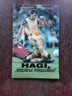 HAGI, STAPANUL MIRACOLELOR - GHEORGHE NICOLAESCU