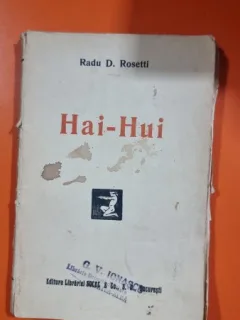Hai Hui - Radu D. Rosetti