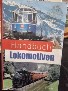 Handbook Lokomotiven - Klaus Eckert  text in limba germana