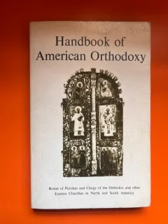 Handbook of American Orthodoxy