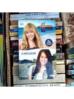 Hannah Montana la pelicula la novelization , Lywayway Alonso Mendoza , 2009