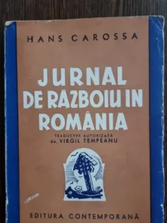 Hans Carossa - Jurnal de razboi in Romania