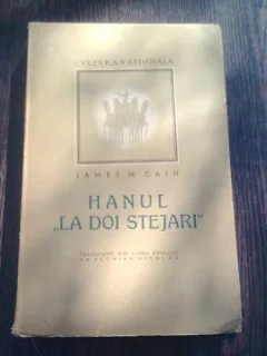 HANUL LA DOI STEJARI - JAMES M. CAIN