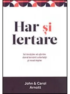 HAR SI IERTARE - JOHN & CAROL ARNOTT