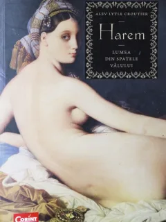 Harem Lumea din spatele valului, Alev Lytle Croutier