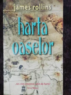HARTA OASELOR - JAMES ROLLINS