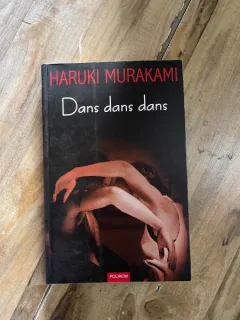 Haruki Murakami - Dans dans dans