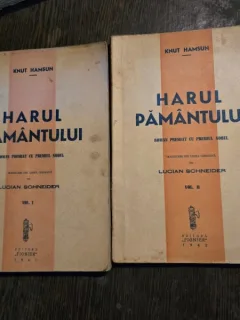 Harul Pamantului - Knut Hamsun volumul I+II