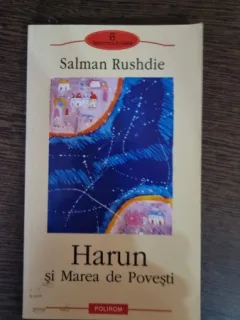 HARUN SI MAREA DE POVESTI - SALMAN RUSHDIE