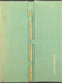 HARUNOBU UND DIE KUNSTLER SEINER ZEIT von HAJEK und FORMAN