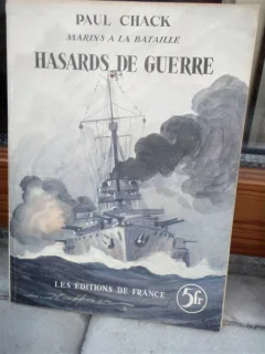 HASARDS DE GUERRE , PAUL CHACK
