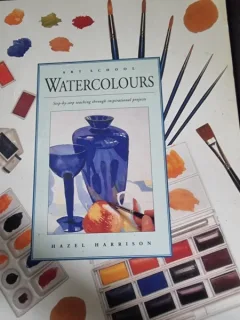Hazel Harrison - Art School Watercolours. Step-by-Step Teaching Through Inspirational Projects
