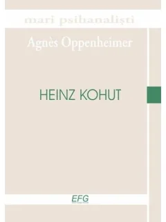 HEINZ KOHUT - AGNES OPPENHEIMER
