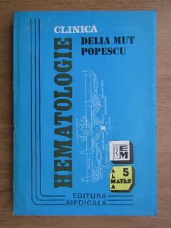 HEMATOLOGIE CLINICA - DELIA MUT POPESCU