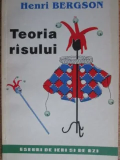 Henri Bergson - Teoria Risului