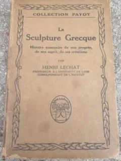 Henri Lechat - La Sculpture Greque