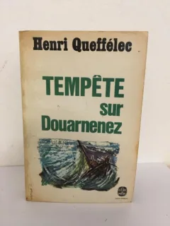 Henri Queffelec - Tempete sur Douarnenez