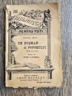 Henrik Ibsen - Un dusman al poporului. Piesa in 5 acte (1935)