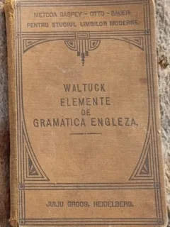 Henry Waltuck - Elemente de Gramatica Engleza