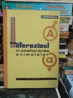 HETEROZISMUL IN AMELIORAREA ANIMALELOR , C. DRAGANESCU